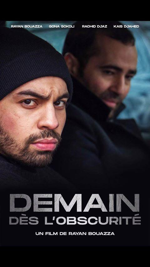 Film: Demain, dès l'obscurité de Rayan bouazza