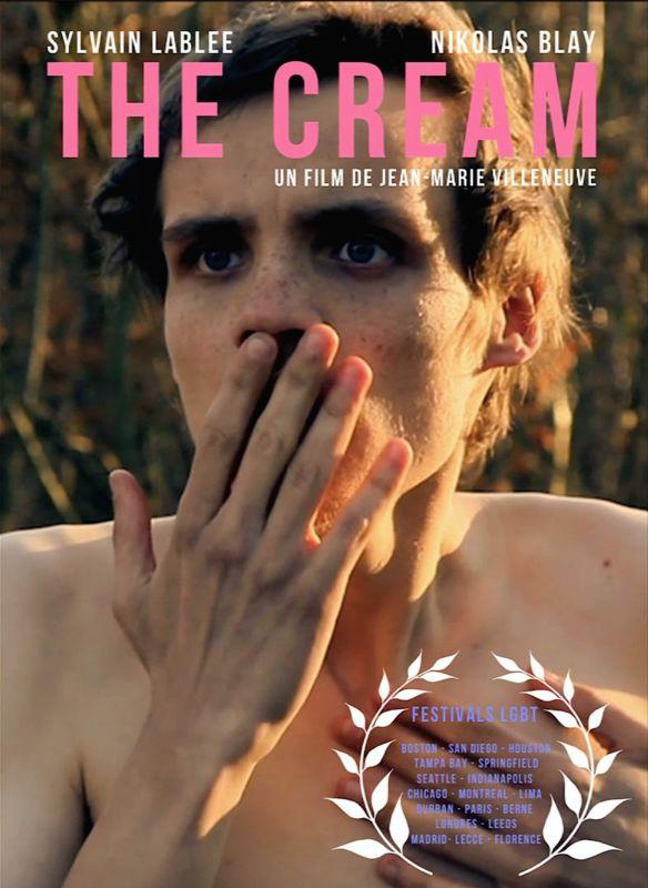 Film: THE CREAM de jean-marie villeneuve