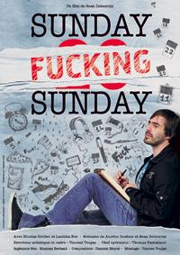 Film: Sunday Fucking Sunday de Sean Delecroix