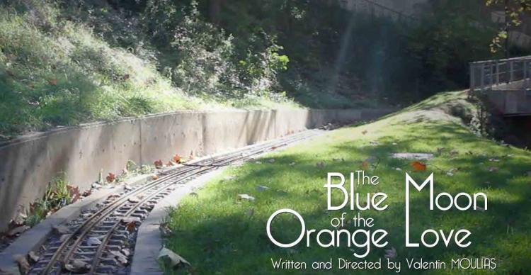 Film: The Blue Moon of the Orange Love de Valentin Moulias