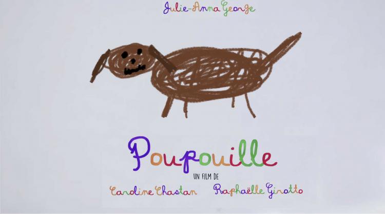 Film: Poupouille de Caroline Chastan et Raphaelle Gi
