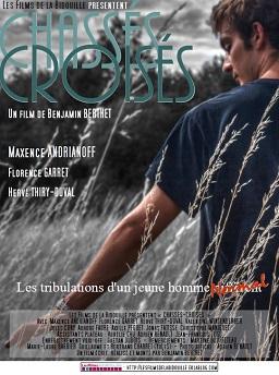 Film: Chassés-Croisés de Benjamin Berthet
