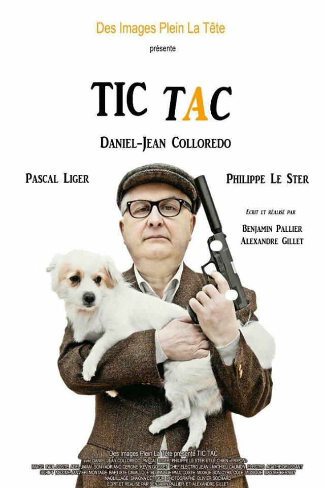 Film: TIC TAC de Benjamin Pallier / Alexandre Gillet