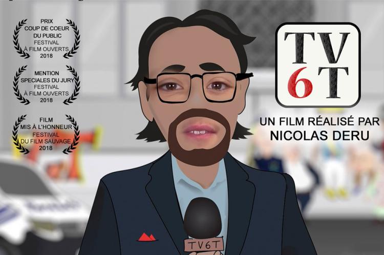 Film: TV6T de Nicolas Deru