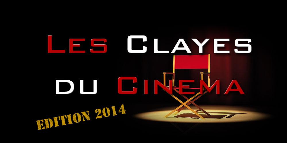 Les Clayes du Cinéma Edition 2014